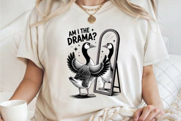 Funny Sarcastic Silly Goose Makes Drama Embroidery Review