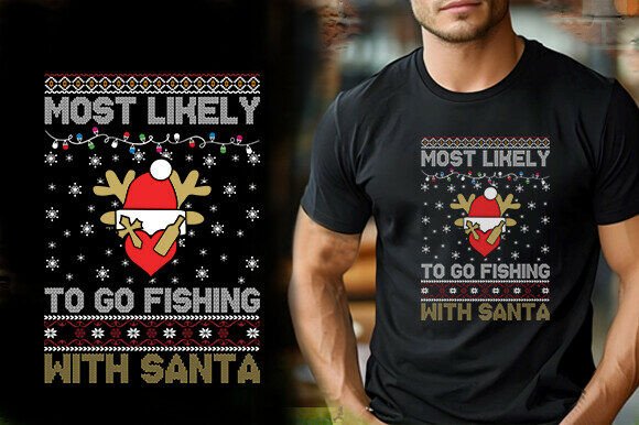 Most Likely to Go Fishing With Santa Tsh