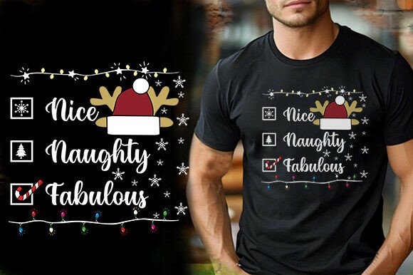 NICE NAUGHTY FABULOUS TSHIRT DESIGN