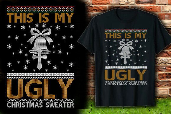 THIS is MY UGLY CHRISTMAS SWEATER TSHIRT Review